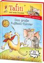Julia Boehme: Tafiti und seine Freunde (Band 1) - Das große Fußball-Turnier, Buch