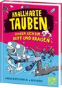Andrew Mcdonald: Knallharte Tauben quaken sich um Kopf und Kragen (Band 9), Buch