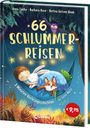 Anna Taube: 66 Schlummerreisen - 3-Minuten-Vorlesegeschichten zur Guten Nacht, Buch
