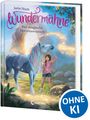 Jana Hoch: Wundermähne (Band 7) - Der magische Herzenswunsch, Buch