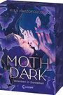 Kika Hatzopoulou: Moth Dark, Buch