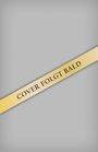 Text: "COVER FOLGT BALD", diagonales gelbes Banner auf grauem Hintergrund.