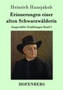 Heinrich Hansjakob: Erinnerungen einer alten Schwarzwälderin, Buch
