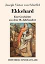 Joseph Victor Von Scheffel: Ekkehard, Buch