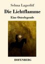 Selma Lagerlöf: Die Lichtflamme, Buch