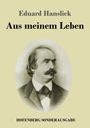 Eduard Hanslick: Aus meinem Leben, Buch