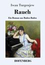 Iwan Turgenjew: Rauch, Buch