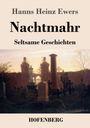 Hanns Heinz Ewers: Nachtmahr, Buch