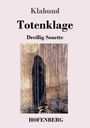 Klabund: Totenklage, Buch