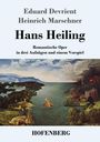 Eduard Devrient: Hans Heiling, Buch