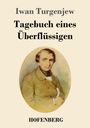 Iwan Turgenjew: Tagebuch eines Überflüssigen, Buch