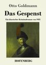 Otto Goldmann: Das Gespenst, Buch