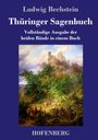 Ludwig Bechstein: Thüringer Sagenbuch, Buch