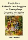 Rosalie Koch: Rübezahl - der Berggeist im Riesengebirge, Buch