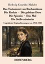 Hedwig Courths-Mahler: Das Testament von Rochambeau / Die Rechte / Die goldene Dose / Die Spionin / Das Mal / Die Stellvertreterin, Buch