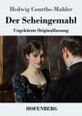 Hedwig Courths-Mahler: Der Scheingemahl, Buch