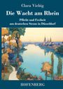 Clara Viebig: Die Wacht am Rhein, Buch