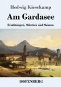 Hedwig Kiesekamp: Am Gardasee, Buch