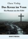 Clara Viebig: Das Kreuz im Venn, Buch