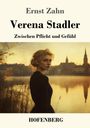 Ernst Zahn: Verena Stadler, Buch