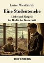 Luise Westkirch: Eine Studentenehe, Buch