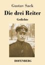 Gustav Sack: Die drei Reiter, Buch