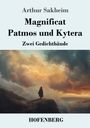 Arthur Sakheim: Magnificat - Patmos und Kytera, Buch