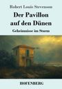 Robert Louis Stevenson: Der Pavillon auf den Dünen, Buch