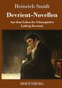 Heinrich Smidt: Devrient-Novellen, Buch