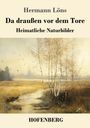 Hermann Löns: Da draußen vor dem Tore, Buch