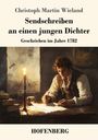 Christoph Martin Wieland: Sendschreiben an einen jungen Dichter, Buch