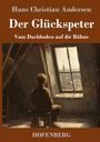 Hans Christian Andersen: Der Glückspeter, Buch