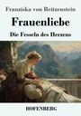Franziska von Reitzenstein: Frauenliebe, Buch