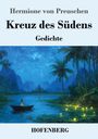 Hermione von Preuschen: Kreuz des Südens, Buch