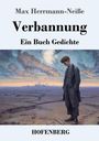 Max Herrmann-Neiße: Verbannung, Buch