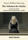 „Der Schatten des Stricks“ von Ernest William Hornung. Frau in Schwarz und Weiß sitzt mit bedecktem Gesicht.
