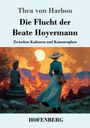 Titel: "Die Flucht der Beate Hoyermann", Untertitel: "Zwischen Kulturen und Katastrophen". Unten: "HOFENBERG". Im Hintergrund sieht man eine Frau in blau, die auf eine brennende Stadt blickt. Daneben steht eine Buddha-Statue.