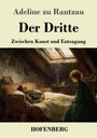 Adeline zu Rantzau: Der Dritte, Buch