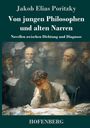 Jakob Elias Poritzky: Von jungen Philosophen und alten Narren, Buch