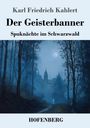 Karl Friedrich Kahlert: Der Geisterbanner, Buch