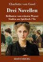 Charlotte Von Cosel: Drei Novellen, Buch