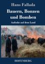 "Hans Fallada, Bauern, Bonzen und Bomben, Aufruhr auf dem Land, HOFENBERG." Illustration: Menschen und Kühe vor Feuer.