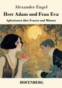 „Herr Adam und Frau Eva: Aphorismen über Frauen und Männer“ von Alexander Engel. Illustration: Frau mit Apfel, Mann schaut.