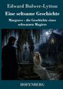 Text: "Edward Bulwer-Lytton, Eine seltsame Geschichte, Margrave - die Geschichte eines schwarzen Magiers, HOFENBERG". Dunkle, mystische Szene mit einem Mann und einer Frau vor einer gotischen Kirche bei Vollmond.