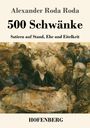 Alexander Roda Roda: 500 Schwänke, Buch