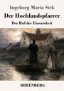 Ingeborg Maria Sick: Der Hochlandspfarrer, Buch
