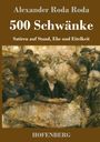 Alexander Roda Roda: 500 Schwänke, Buch