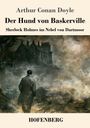 Titel: "Der Hund von Baskerville". Untertitel: "Sherlock Holmes im Nebel von Dartmoor". Illustration: Mann vor nebligem Gebäude.