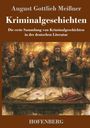 August Gottlieb Meißner: Kriminalgeschichten, Buch