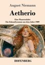 Text: "August Niemann, Aetherio, Eine Planetenfahrt, Ein Zukunftsroman aus dem Jahre 1909, HOFENBERG." Illustration: Frau mit rotem Haar.